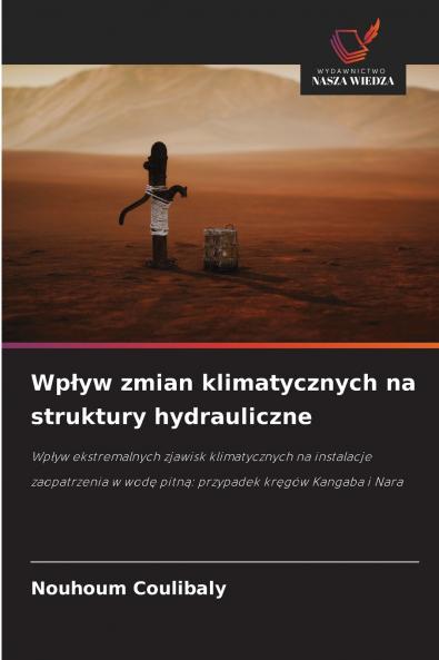 Wpływ zmian klimatycznych na struktury hydrauliczne