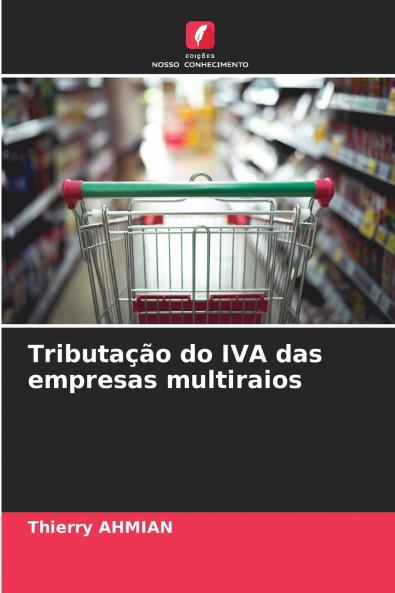 Tributação do IVA das empresas multiraios