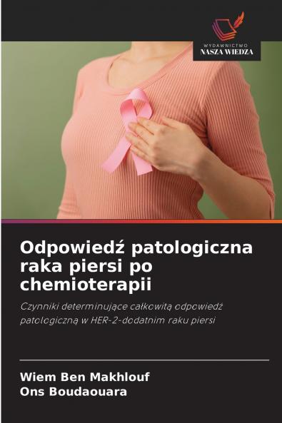Odpowiedź patologiczna raka piersi po chemioterapii