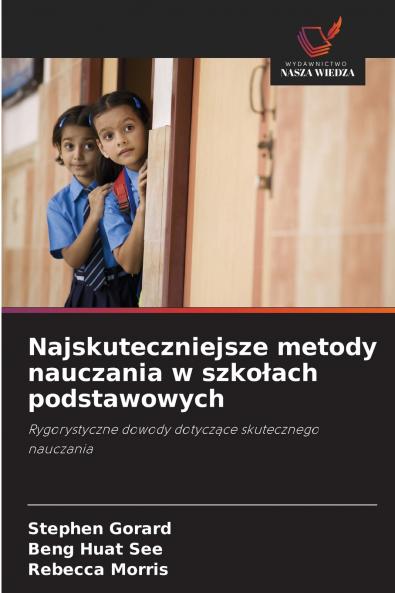 Najskuteczniejsze metody nauczania w szkołach podstawowych