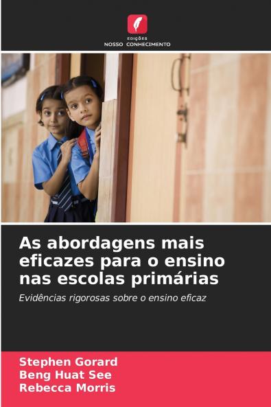 As abordagens mais eficazes para o ensino nas escolas primárias