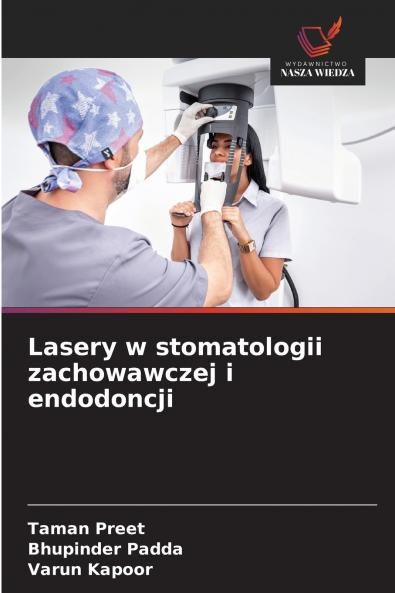 Lasery w stomatologii zachowawczej i endodoncji