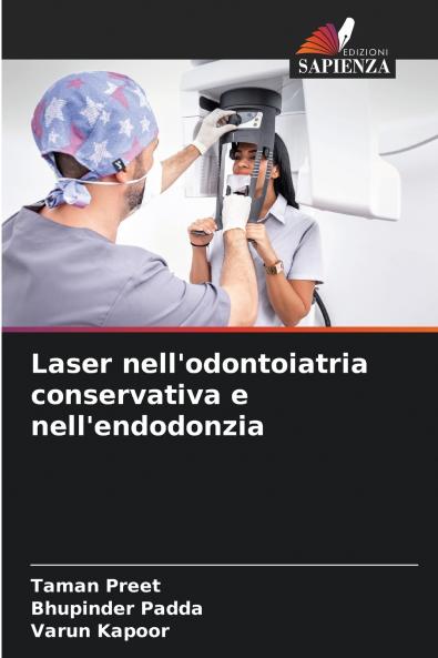 Laser nell'odontoiatria conservativa e nell'endodonzia