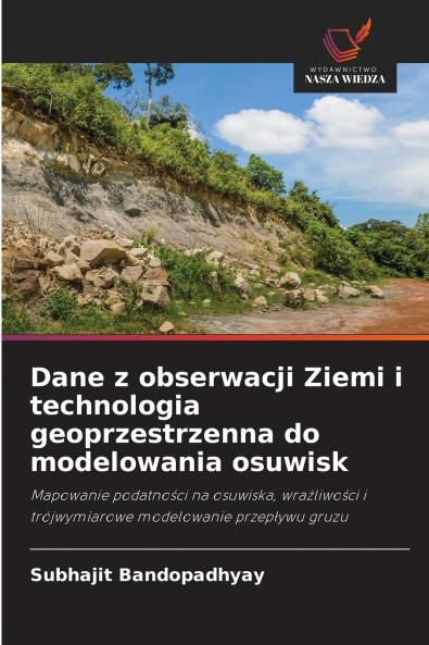 Dane z obserwacji Ziemi i technologia geoprzestrzenna do modelowania osuwisk