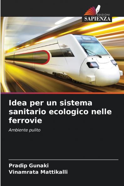 Idea per un sistema sanitario ecologico nelle ferrovie