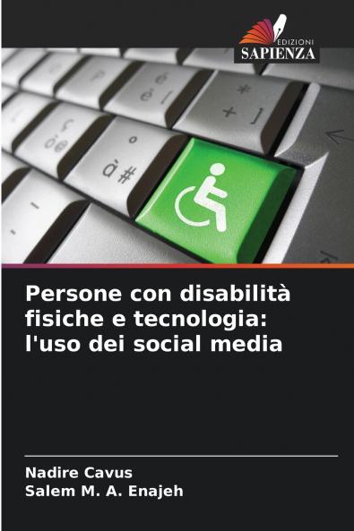 Persone con disabilità fisiche e tecnologia