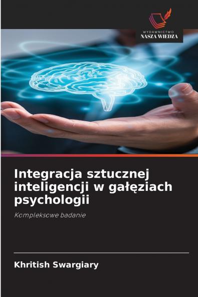 Integracja sztucznej inteligencji w gałęziach psychologii