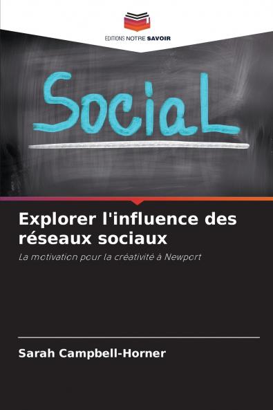 Explorer l'influence des réseaux sociaux