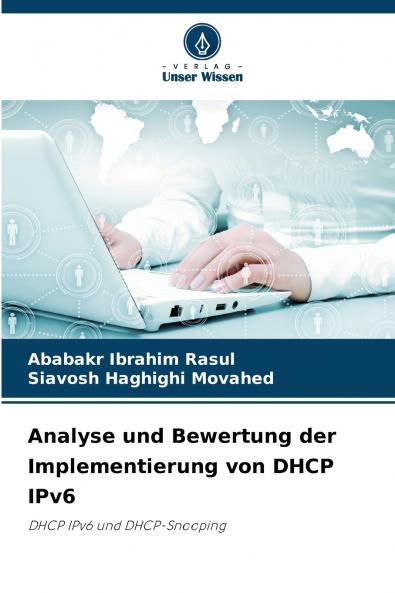 Analyse und Bewertung der Implementierung von DHCP IPv6
