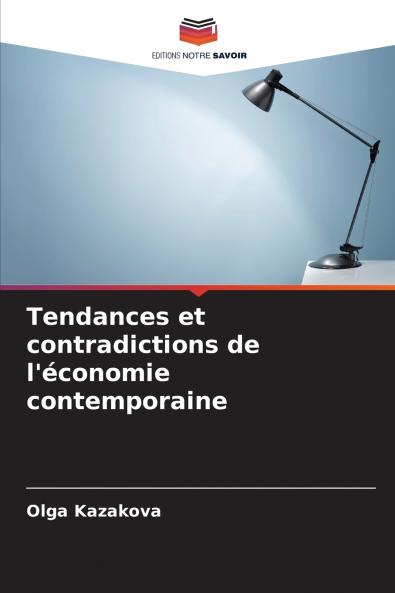 Tendances et contradictions de l'économie contemporaine