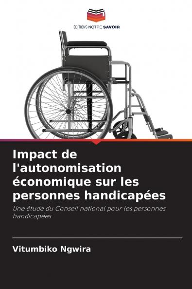 Impact de l'autonomisation économique sur les personnes handicapées