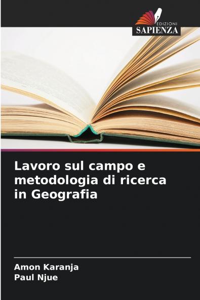 Lavoro sul campo e metodologia di ricerca in Geografia