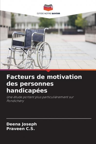 Facteurs de motivation des personnes handicapées
