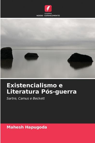 Existencialismo e Literatura Pós-guerra