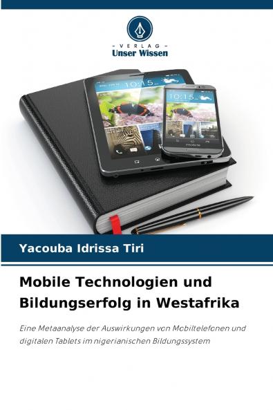 Mobile Technologien und Bildungserfolg in Westafrika