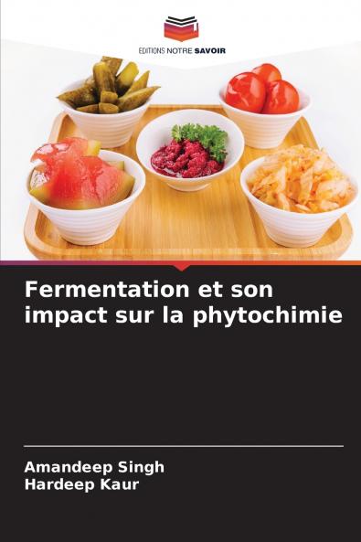 Fermentation et son impact sur la phytochimie