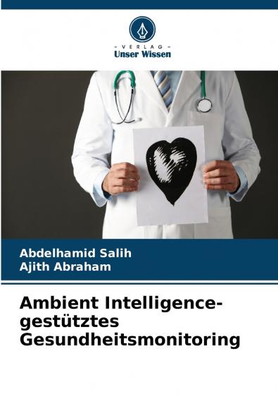 Ambient Intelligence-gestütztes Gesundheitsmonitoring