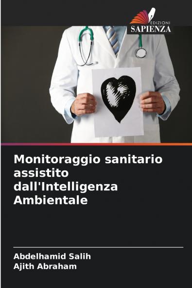 Monitoraggio sanitario assistito dall'Intelligenza Ambientale