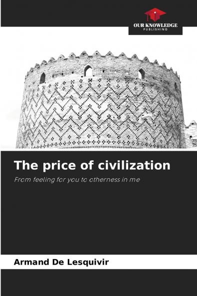 The price of civilization
