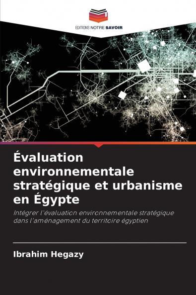 Évaluation environnementale stratégique et urbanisme en Égypte