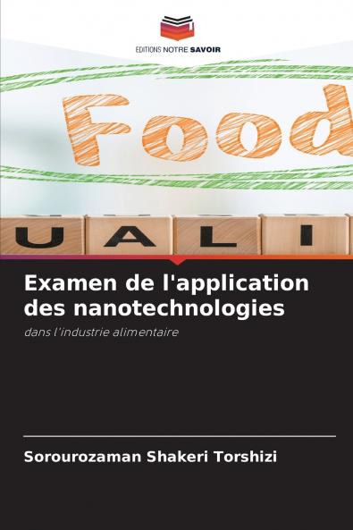 Examen de l'application des nanotechnologies