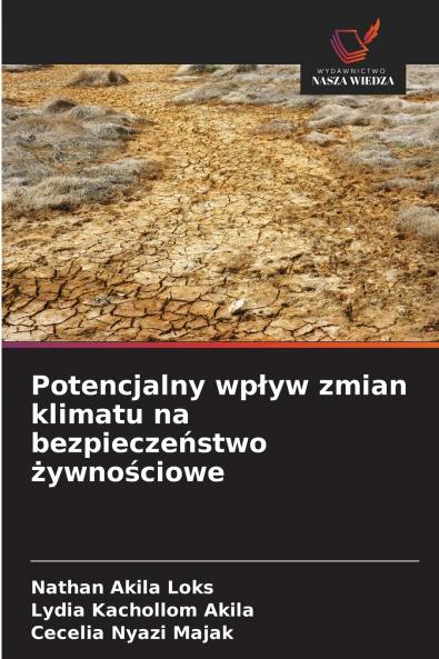 Potencjalny wpływ zmian klimatu na bezpieczeństwo żywnościowe