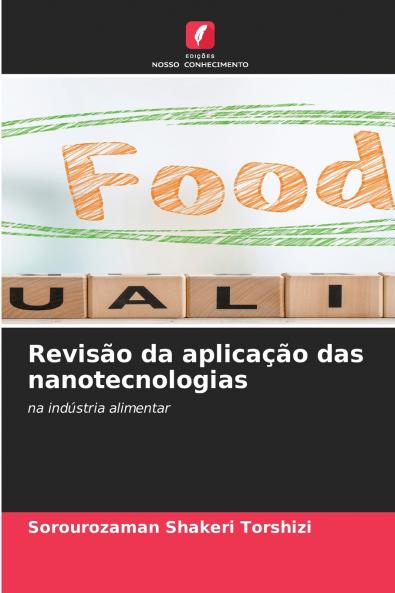 Revisão da aplicação das nanotecnologias