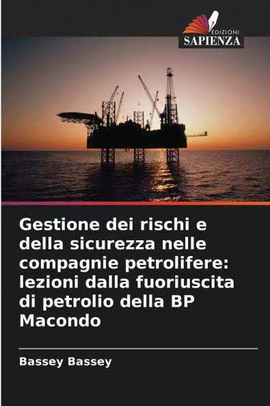 Gestione dei rischi e della sicurezza nelle compagnie petrolifere