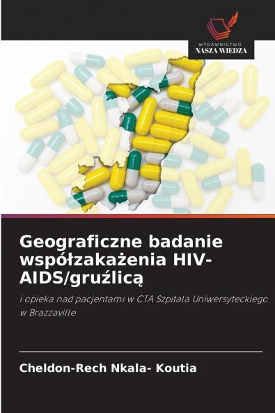Geograficzne badanie współzakażenia HIV-AIDS/gruźlicą