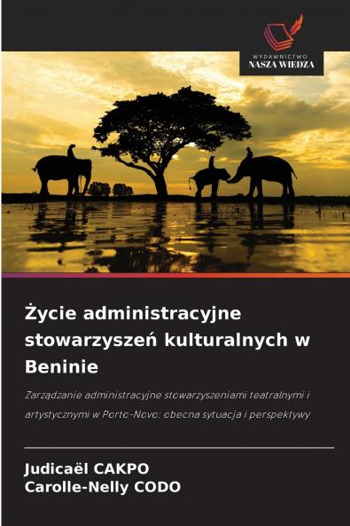 Życie administracyjne stowarzyszeń kulturalnych w Beninie