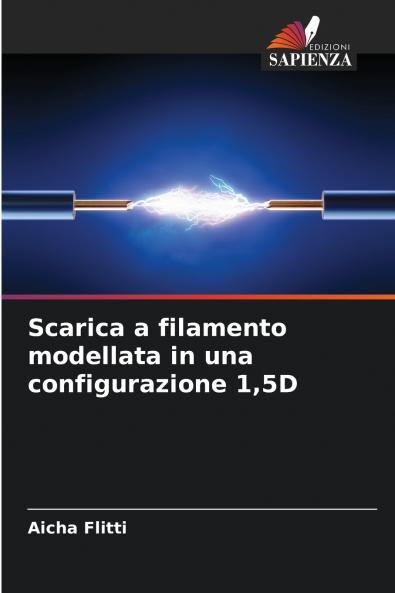 Scarica a filamento modellata in una configurazione 15D