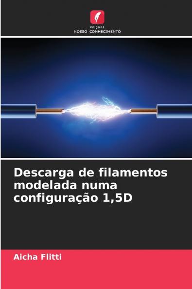 Descarga de filamentos modelada numa configuração 15D