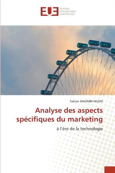 Analyse des aspects spécifiques du marketing