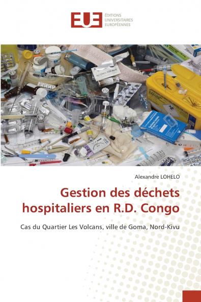 Gestion des déchets hospitaliers en R.D. Congo