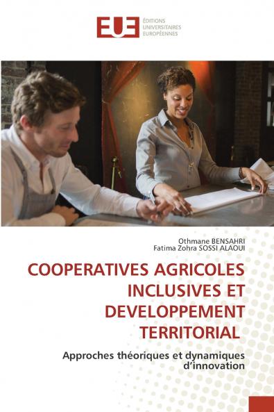 COOPERATIVES AGRICOLES INCLUSIVES ET DEVELOPPEMENT TERRITORIAL