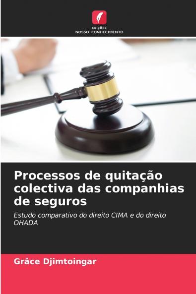 Processos de quitação colectiva das companhias de seguros