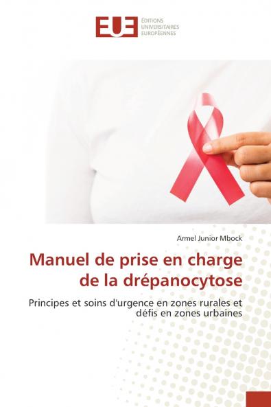 Manuel de prise en charge de la drépanocytose