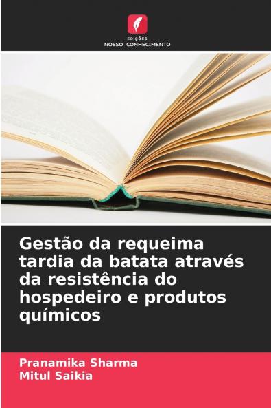 Gestão da requeima tardia da batata através da resistência do hospedeiro e produtos químicos