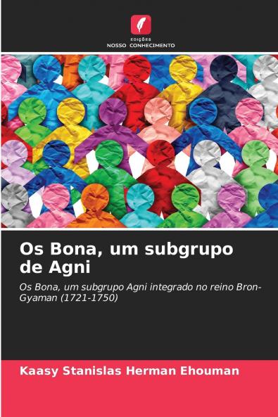 Os Bona um subgrupo de Agni