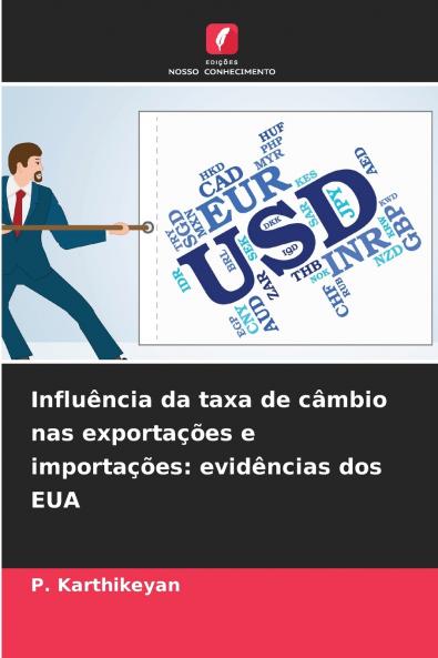 Influência da taxa de câmbio nas exportações e importações