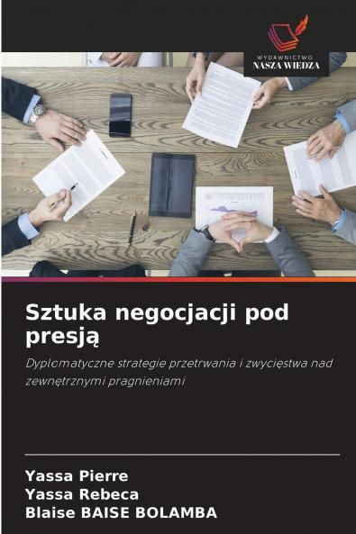 Sztuka negocjacji pod presją