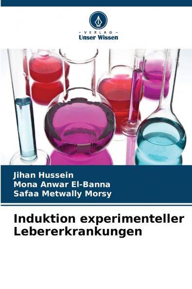 Induktion experimenteller Lebererkrankungen