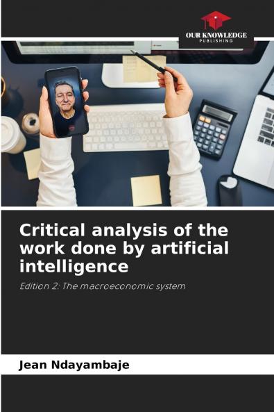 Critical analysis of the work done by artificial intelligence
