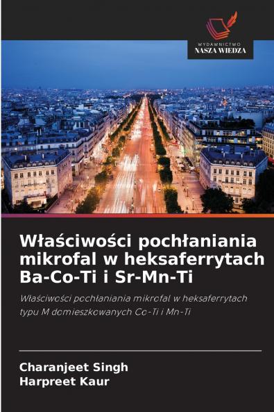 Właściwości pochłaniania mikrofal w heksaferrytach Ba-Co-Ti i Sr-Mn-Ti
