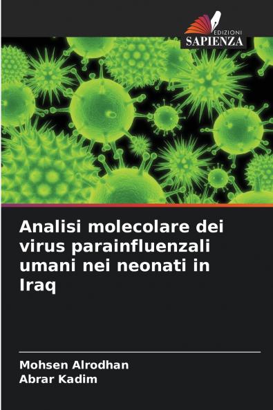 Analisi molecolare dei virus parainfluenzali umani nei neonati in Iraq
