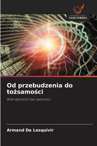 Od przebudzenia do tożsamości