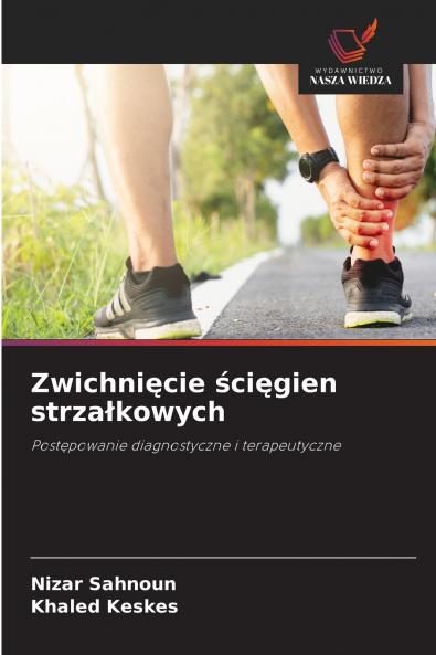 Zwichnięcie ścięgien strzałkowych