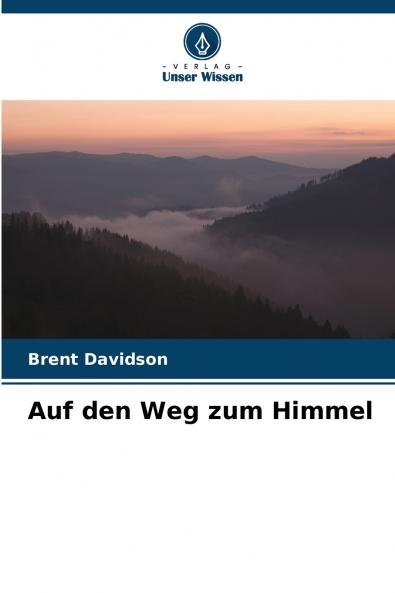 Auf den Weg zum Himmel