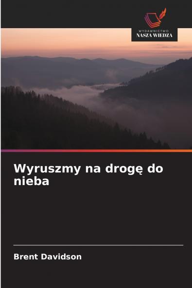 Wyruszmy na drogę do nieba