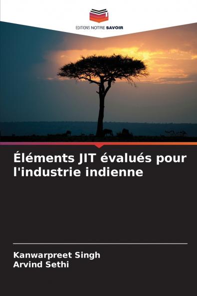Éléments JIT évalués pour l'industrie indienne